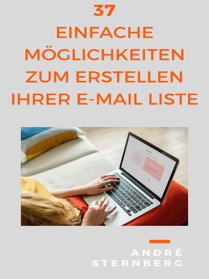 cover image of 37 einfache Möglichkeiten zum Erstellen Ihrer E-Mail Liste